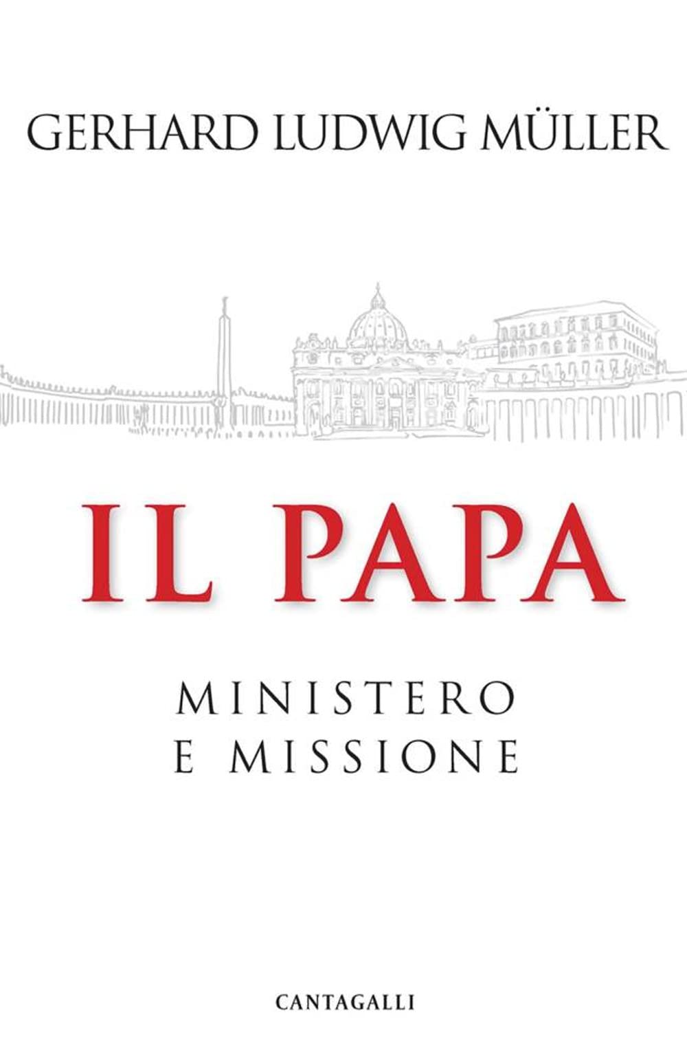 Il papa. Ministero e missione Religion & Esotericism