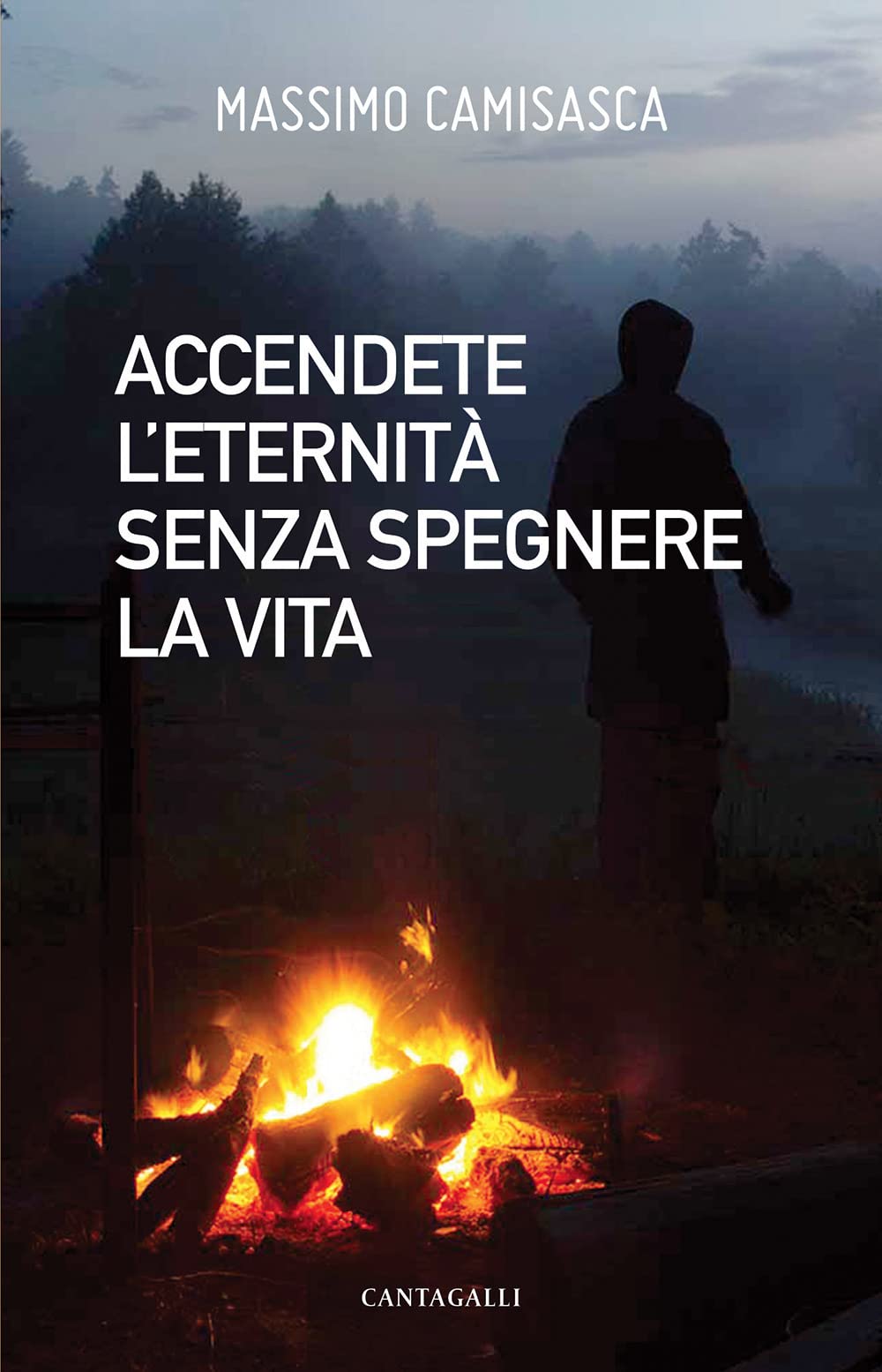 Accendete l'eternità senza spegnere la vita book