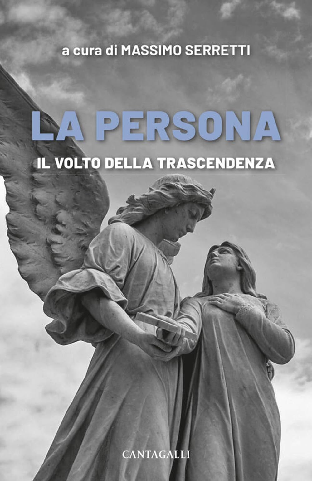 La persona. Il volto della trascendenza Religion & Esotericism