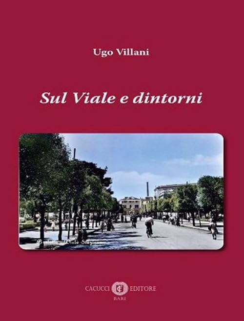 Sul viale e dintorni Essays & Short Stories