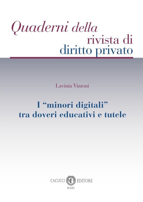 I «minori digitali» tra doveri educativi e tutele book