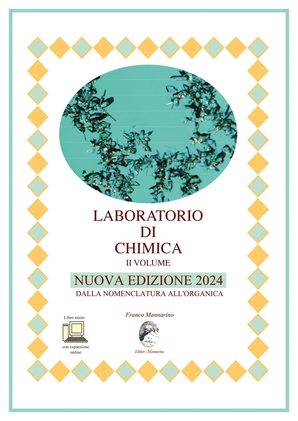 Laboratorio di chimica. Nuova edizione 2024. Per le Scuole superiori. Dalla nomenclatura all'organica (Vol. 2) book