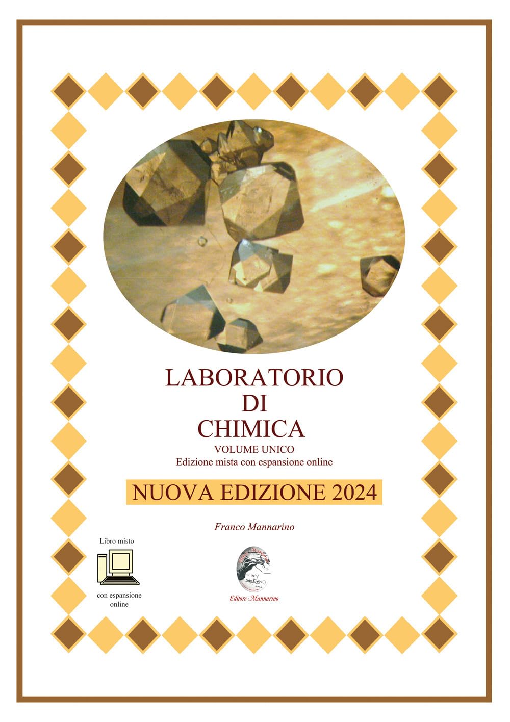 Laboratorio di chimica. Vol. unico. Nuova edizione 2024. Per le Scuole superiori. Ediz. per la scuola book
