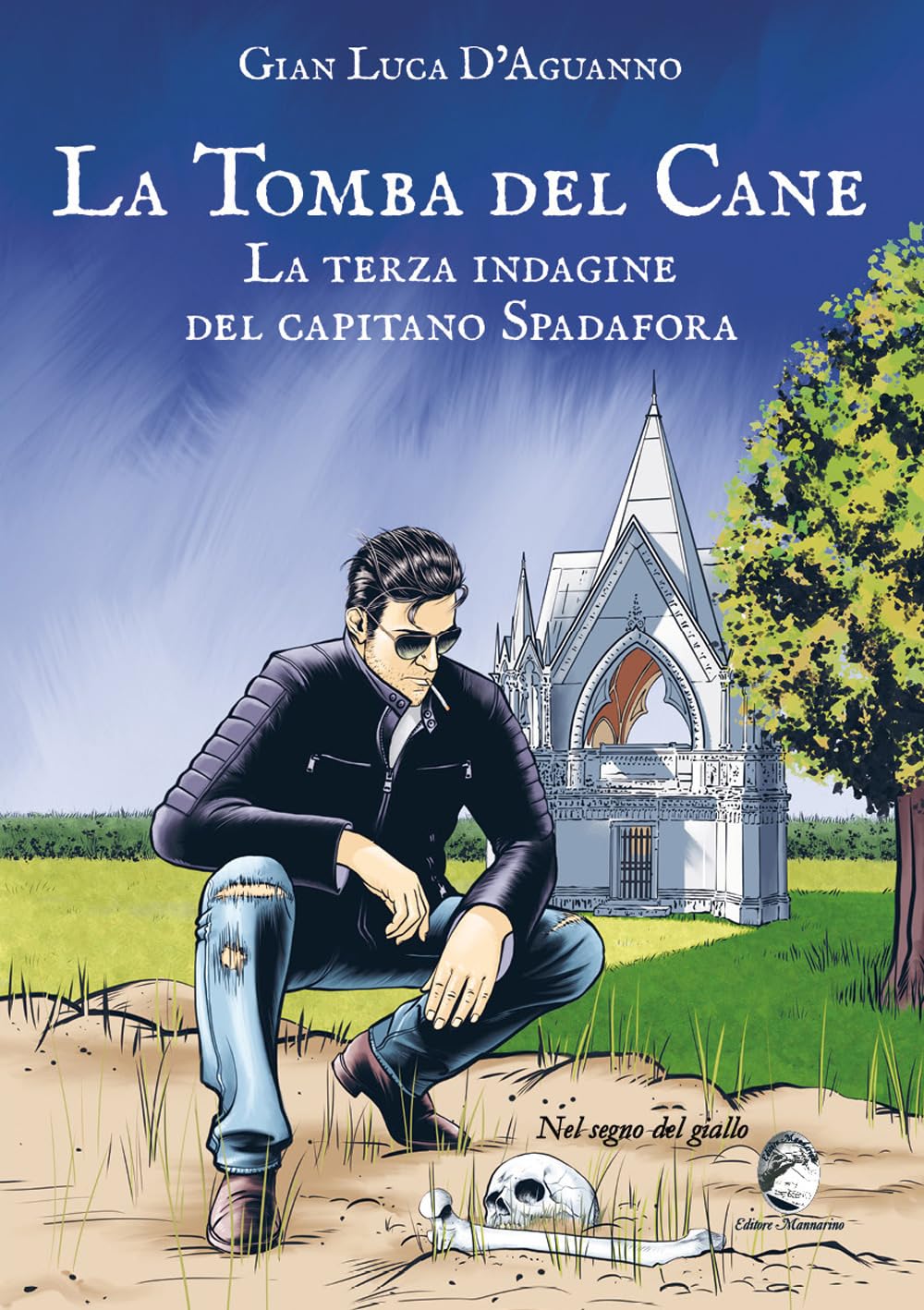 La tomba del cane. La terza indagine del capitano Spadafora book