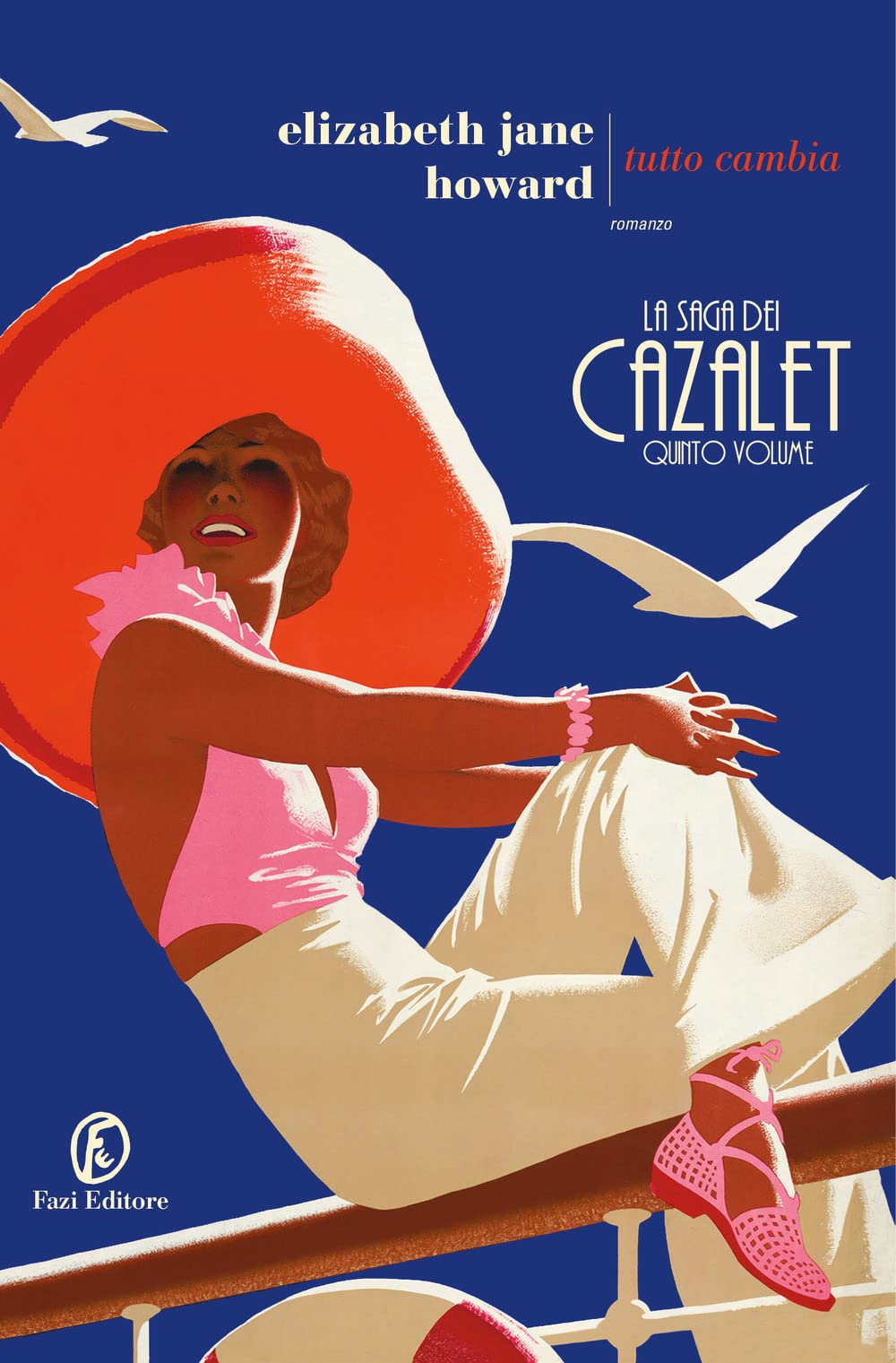 Tutto cambia. La saga dei Cazalet (Vol. 5) book