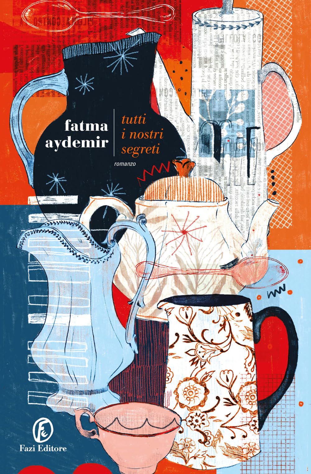 Tutti i nostri segreti (Le strade) Contemporary literature