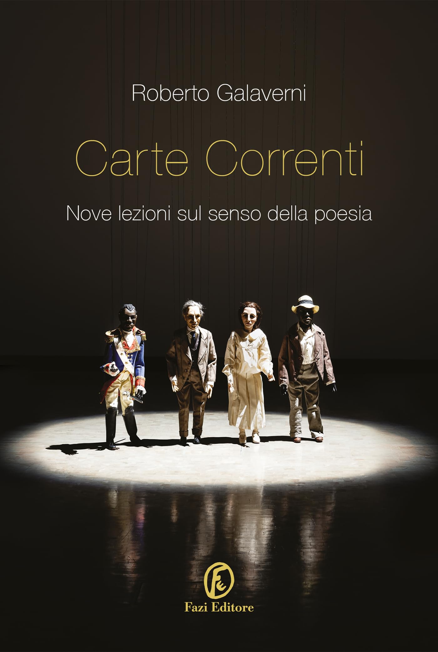 Carte correnti. Nove lezioni sul senso della poesia book