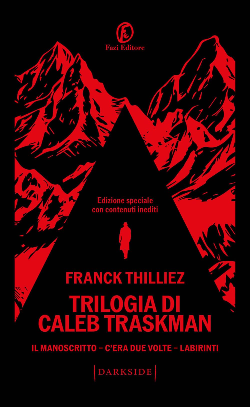 Trilogia di Caleb Traskman: Il manoscritto-C'era due volte-Labirinti book