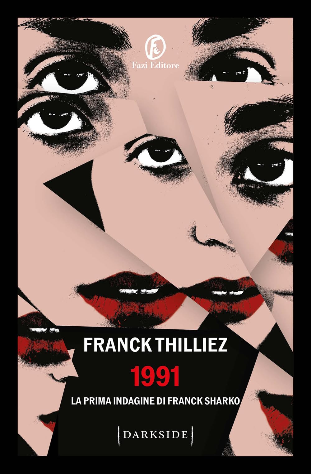1991. La prima indagine di Franck Sharko Contemporary literature
