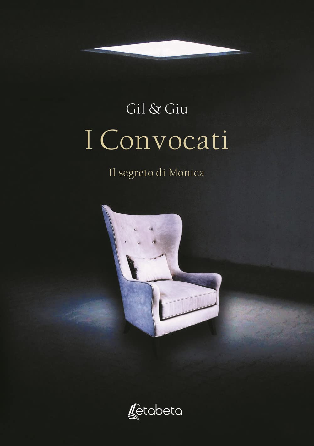 I Convocati. Il segreto di Monica Contemporary literature
