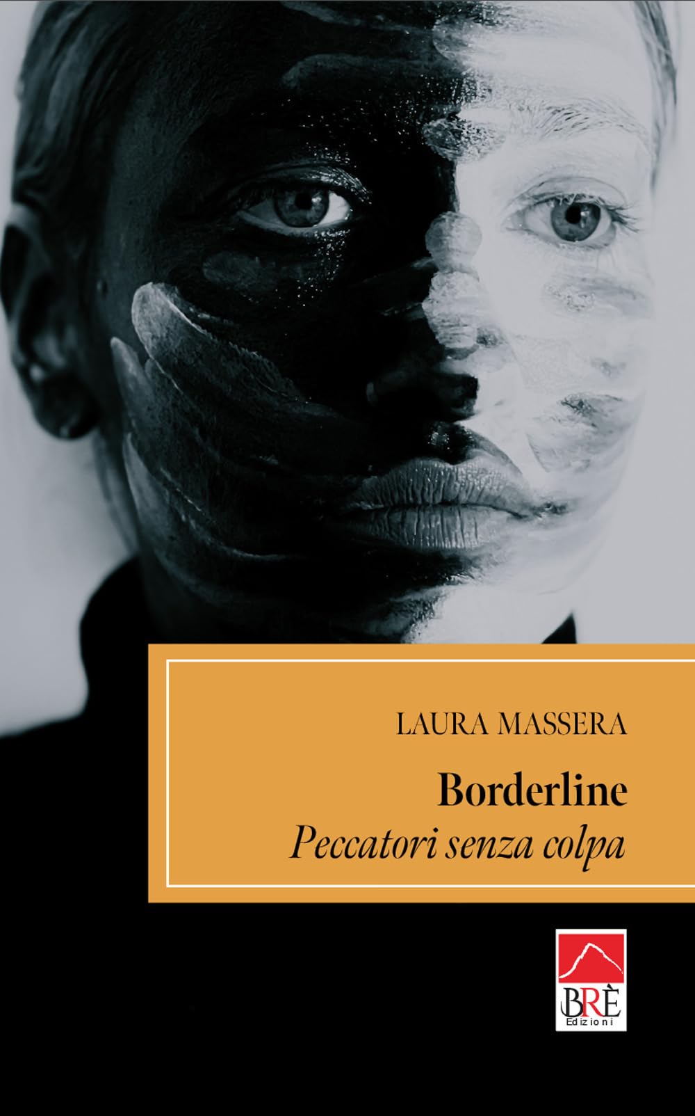 Borderline: Peccatori senza colpa. Con interventi del dott. Sottocorno, psicoterapeuta Personalities