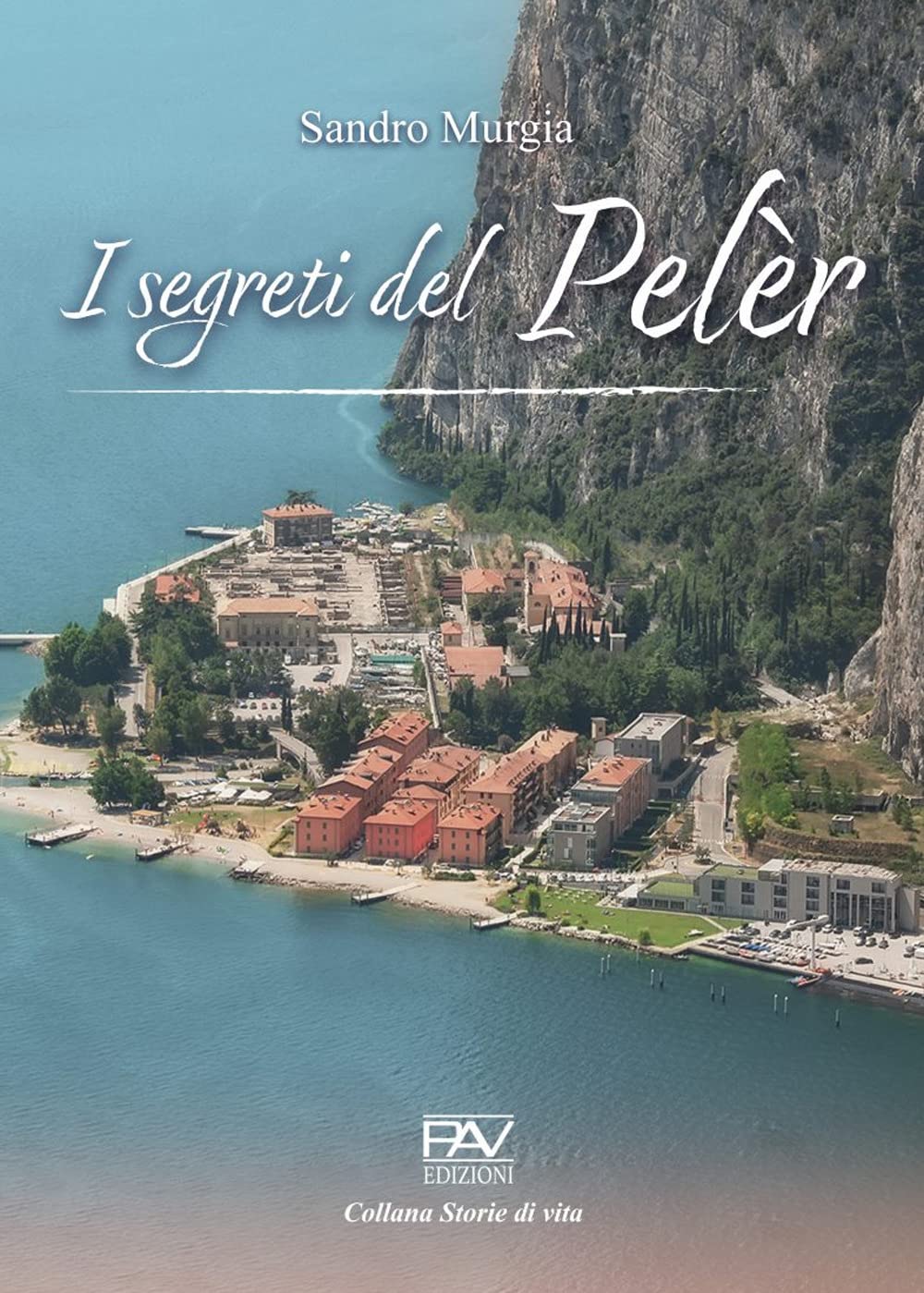 I segreti del Pelèr Contemporary literature