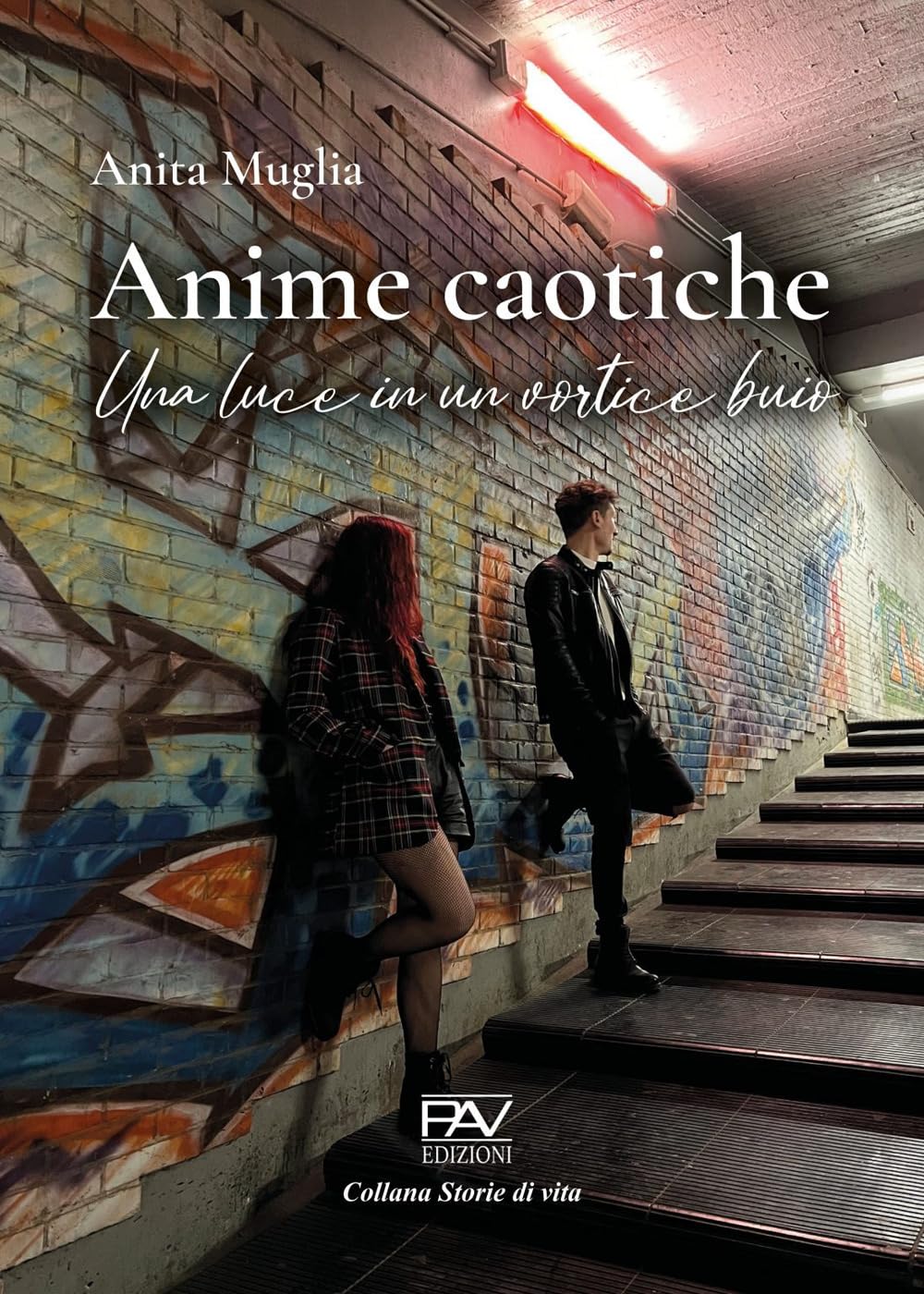 Anime caotiche. Una luce in un vortice buio book