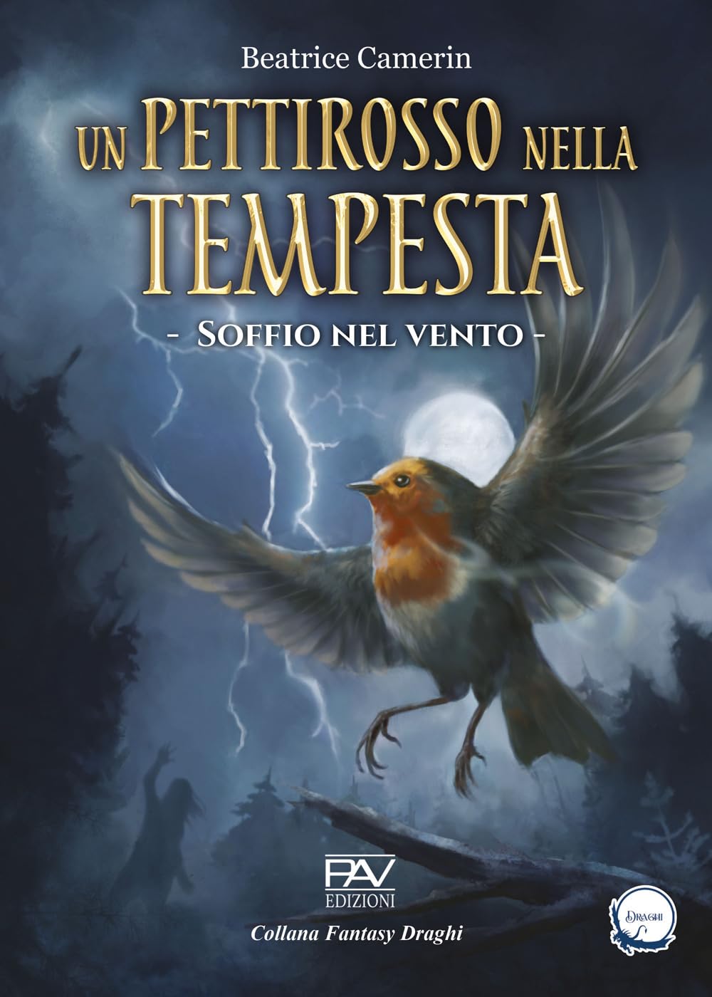 Soffio nel vento. Un pettirosso nella tempesta (Vol. 1) book