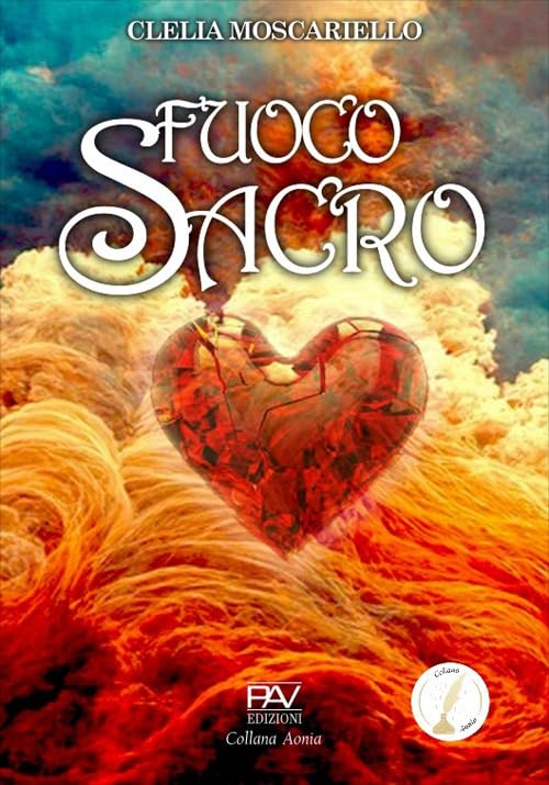 Fuoco sacro (Aonia) Poetry