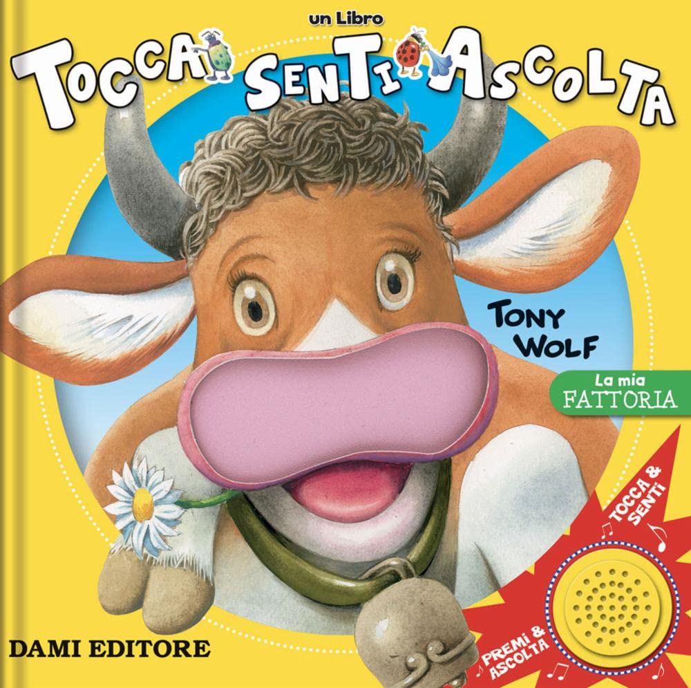 La mia fattoria. Tocca senti ascolta. Ediz. a colori Tiptoi & Games
