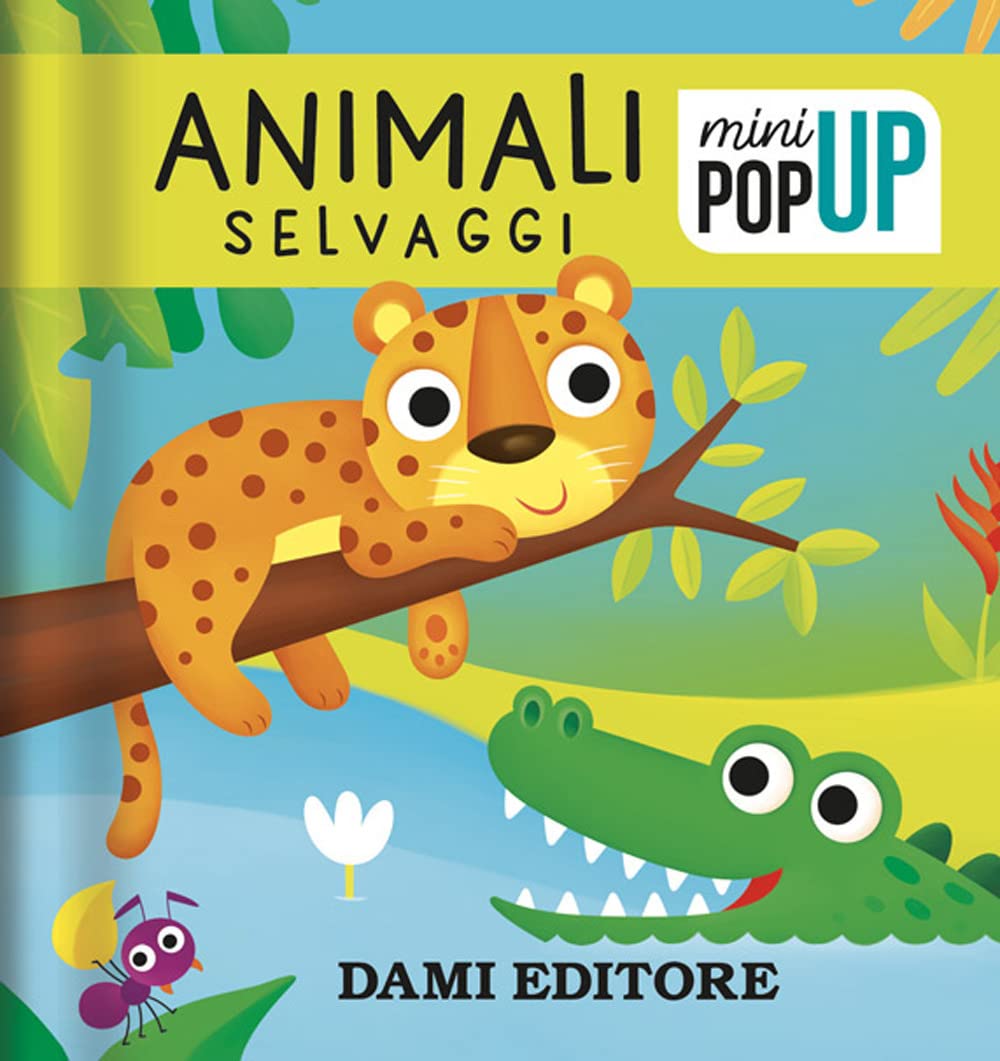 Animali selvaggi. Mini pop-up. Ediz. a colori Babies & Toddlers