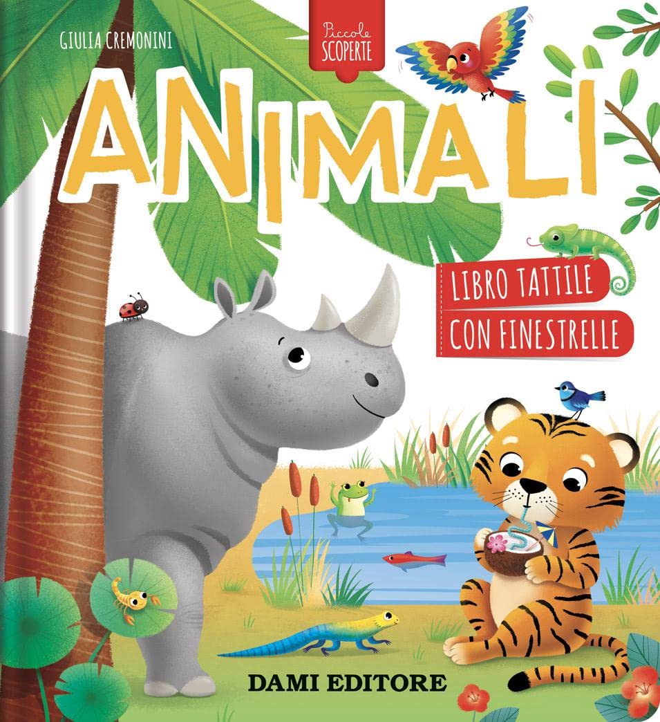Gli animali. Piccole scoperte. Ediz. a colori book