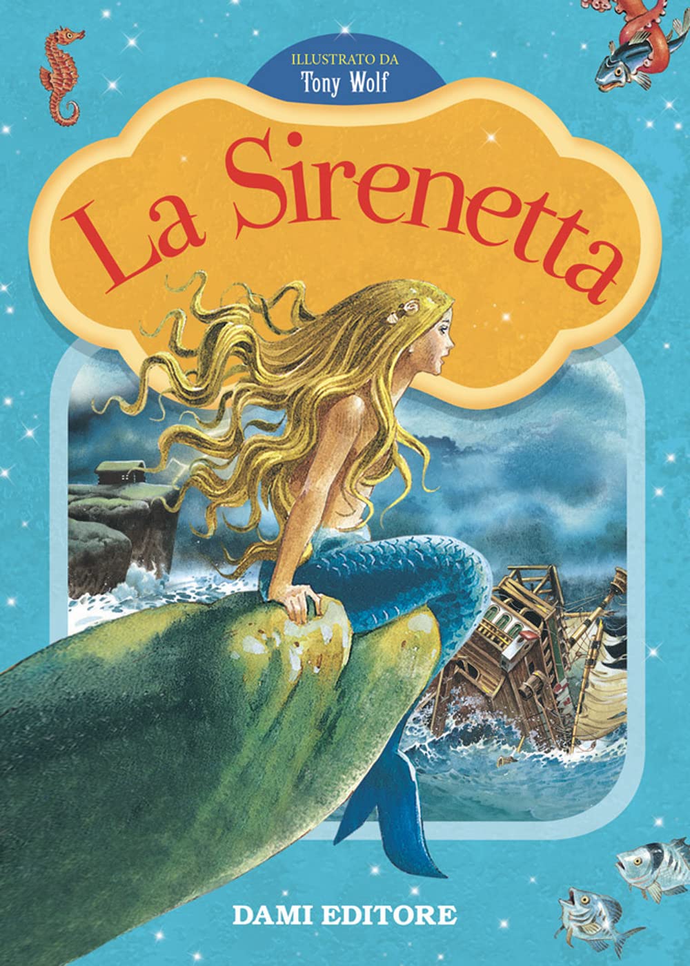 La Sirenetta. Prime storie da leggere. Ediz. a colori book