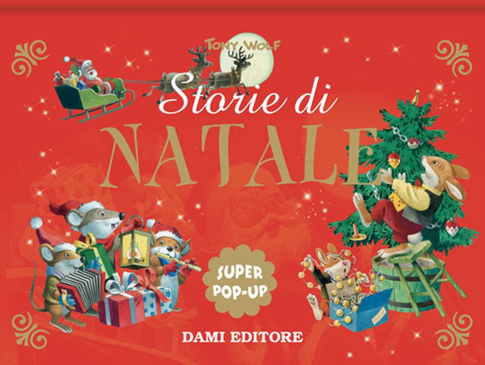 Storie di Natale. Super pop up. Ediz. a colori book