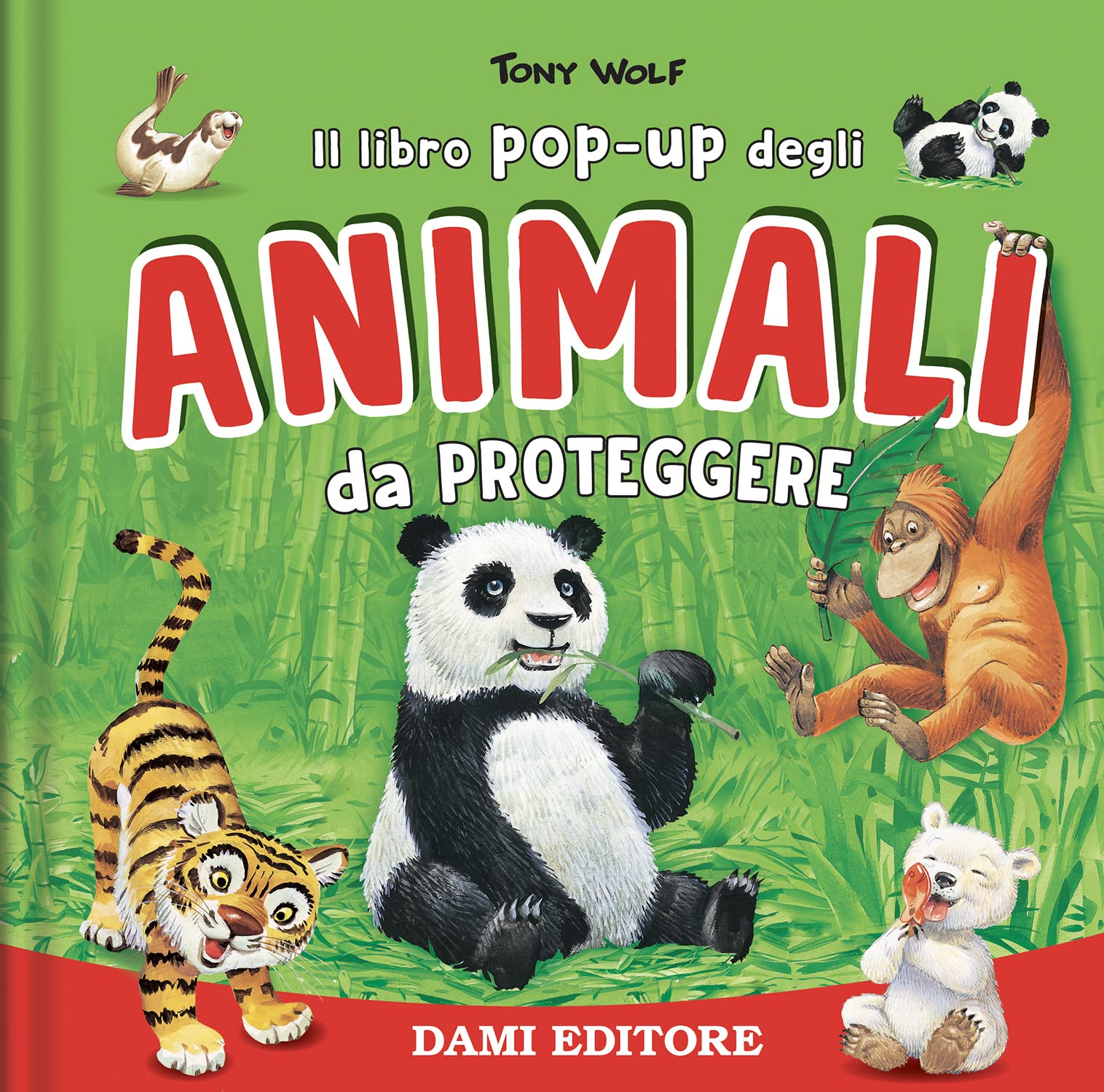 Animali da proteggere. Il libro pop-up. Ediz. a colori book