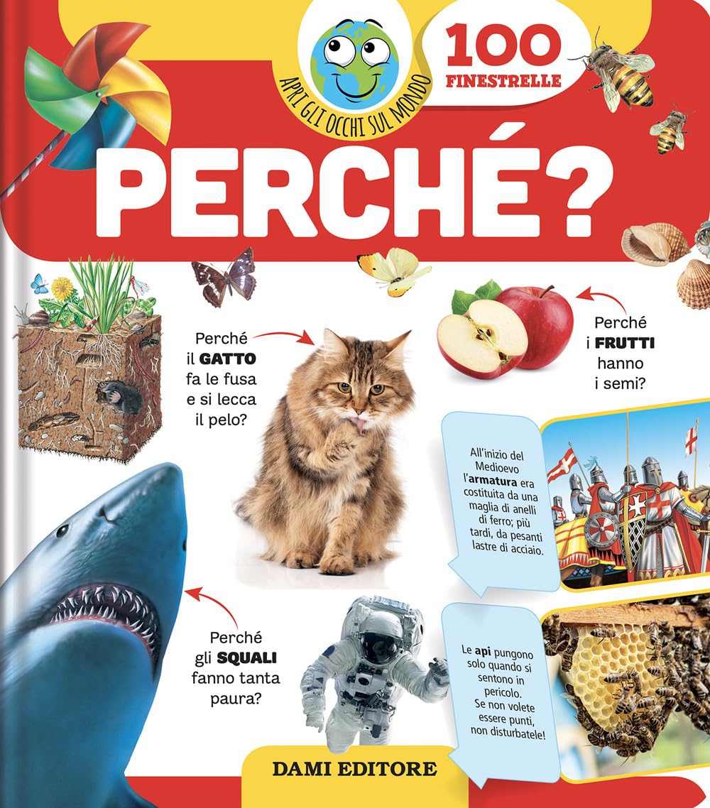 Perché? Apri gli occhi sul mondo. Ediz. a colori book