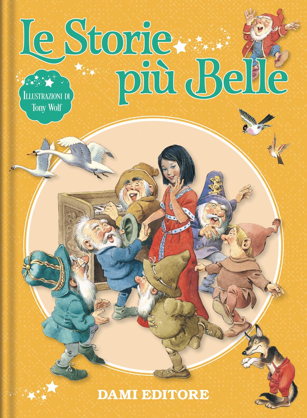 Le storie più belle. Ediz. a colori book
