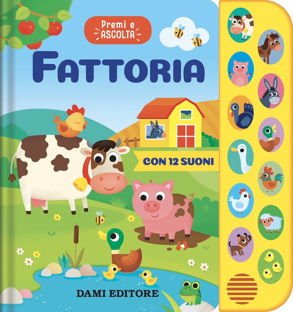 Fattoria. Premi e ascolta. Ediz. a colori book