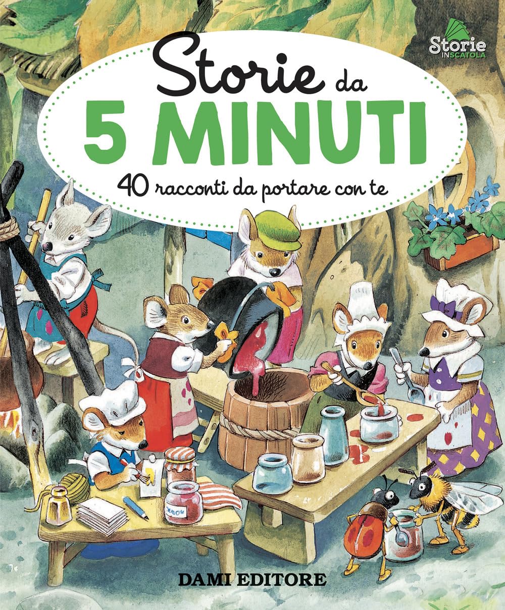 Storie da 5 minuti. 40 racconti da portare con te. Ediz. a colori book