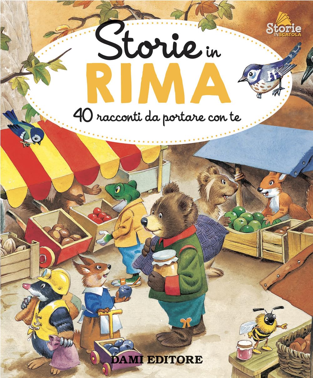 Storie in rima. 40 racconti da portare con te. Ediz. a colori book