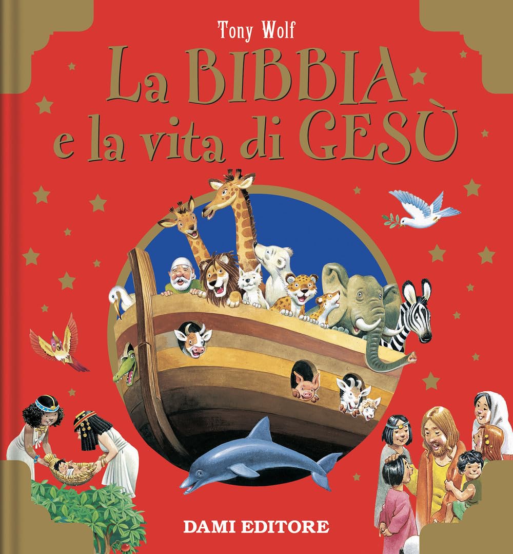 La Bibbia e la vita di Gesù. Ediz. a colori book