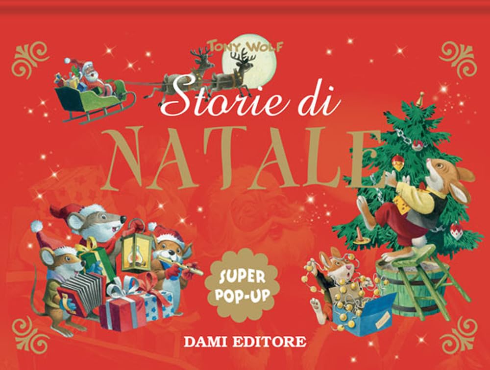 Storie di Natale. Super pop up. Ediz. a colori book