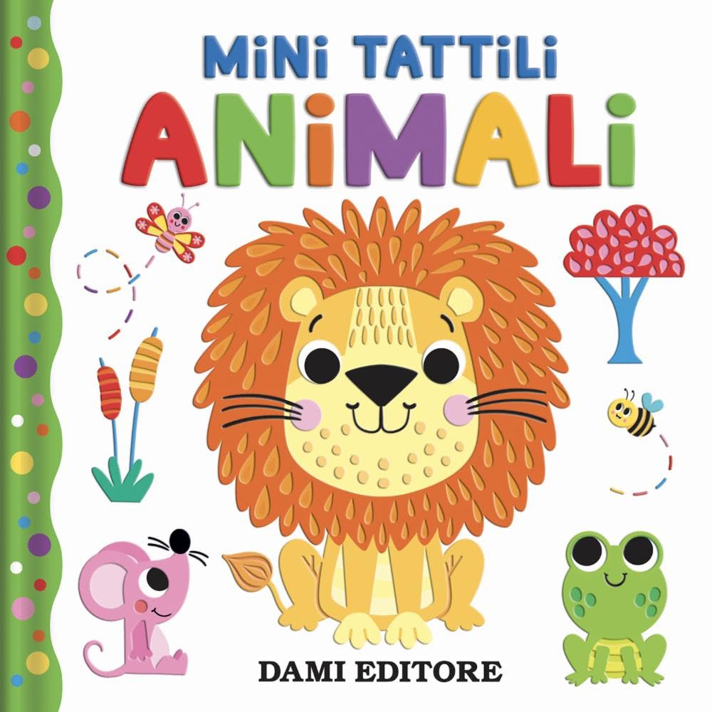Animali. Mini tattili. Ediz. a colori book