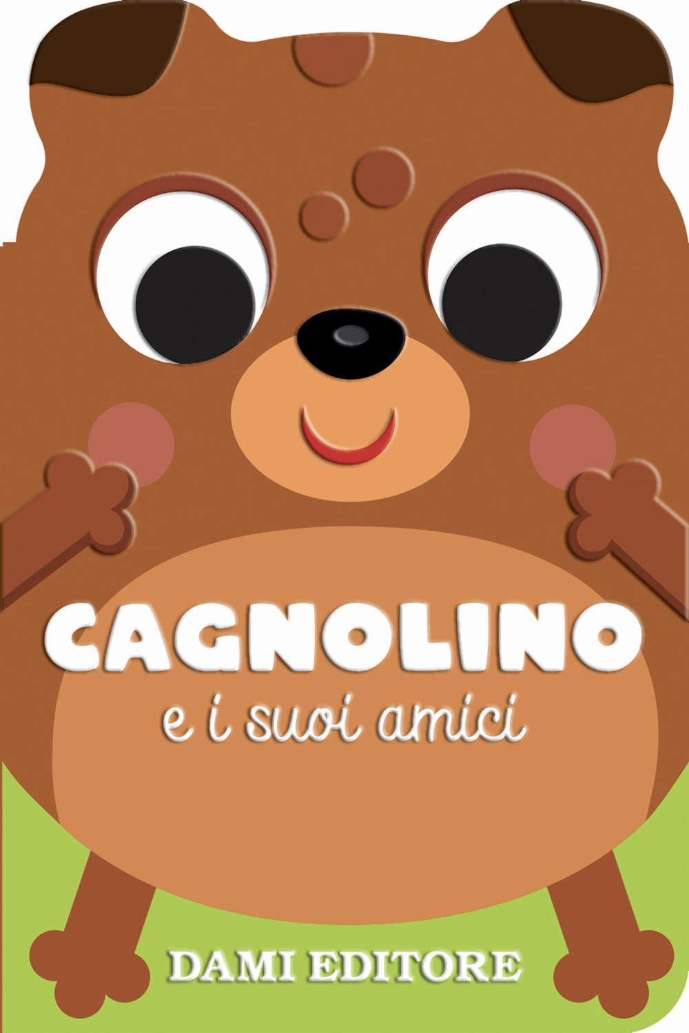 Cagnolino e i suoi amici Non-fiction books for kids