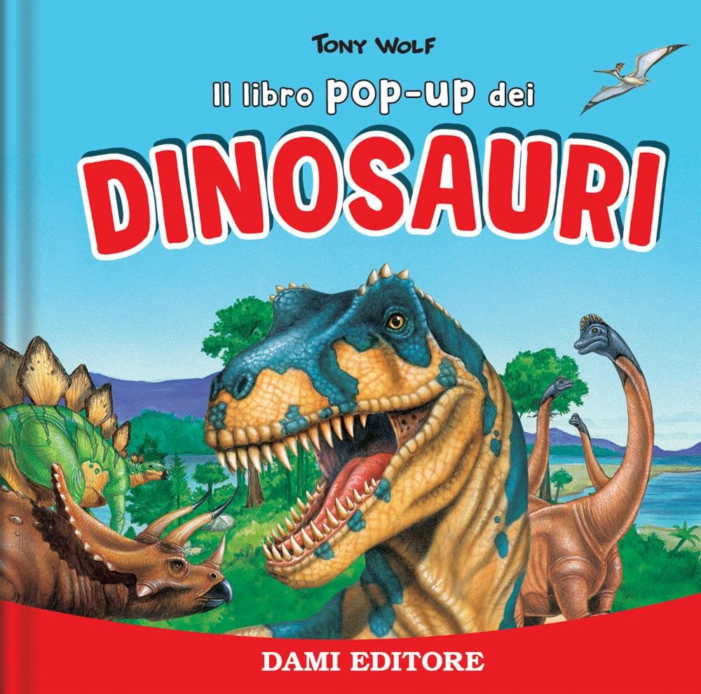 I dinosauri. Libro pop up. Ediz. a colori book