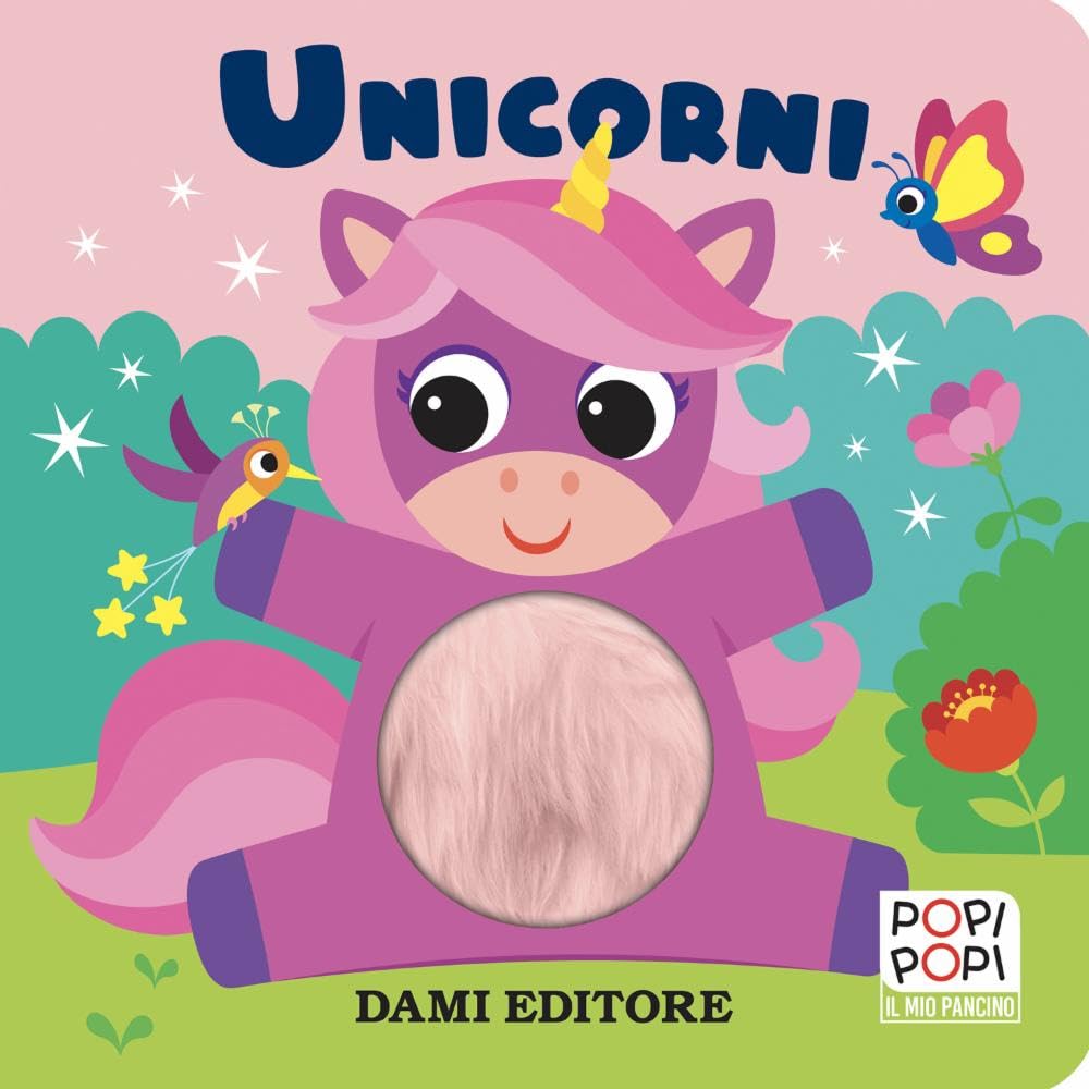Unicorni. Popi popi. Ediz. a colori book