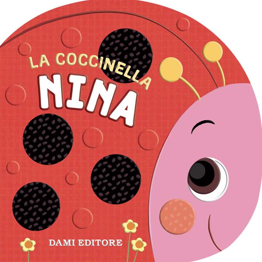 La coccinella Nina. Ediz. a colori book