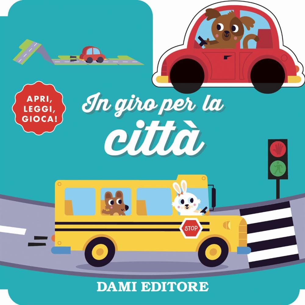 In giro per la città. Ediz. a colori. Con macchinina in legno book