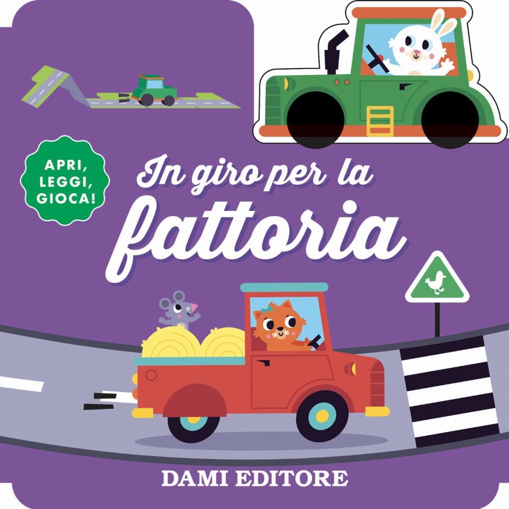 In giro per la fattoria. Ediz. a colori. Con macchinina in legno book