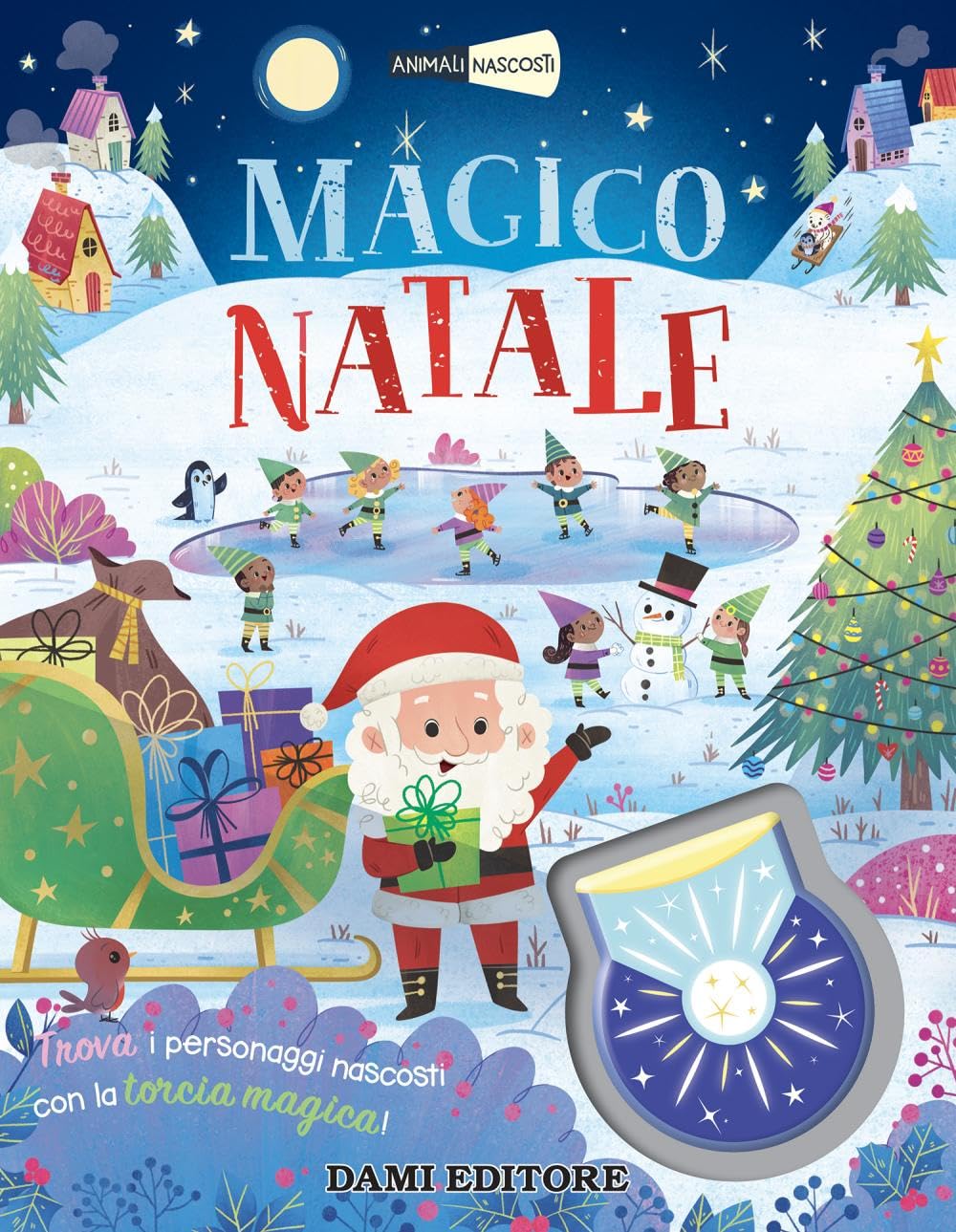 Magico Natale. Animali nascosti. Ediz. a colori. Con torcia magica book