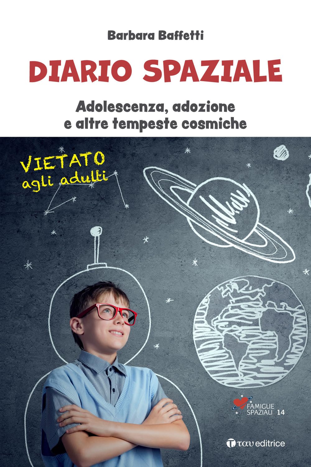 Diario spaziale. Adolescenza, adozione e altre tempeste cosmiche Parents & Children