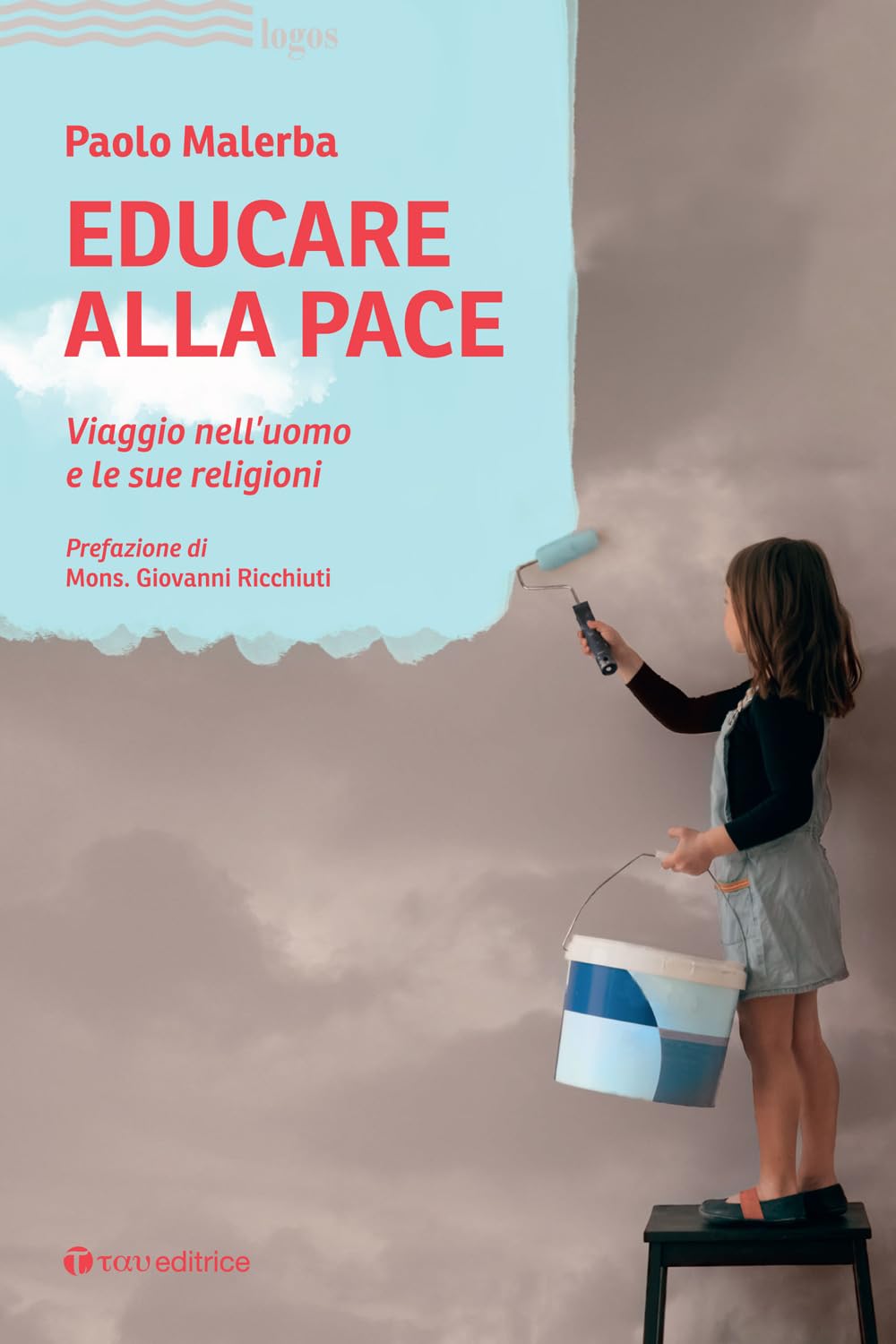 Educare alla pace. Viaggio nell’uomo e le sue religioni book