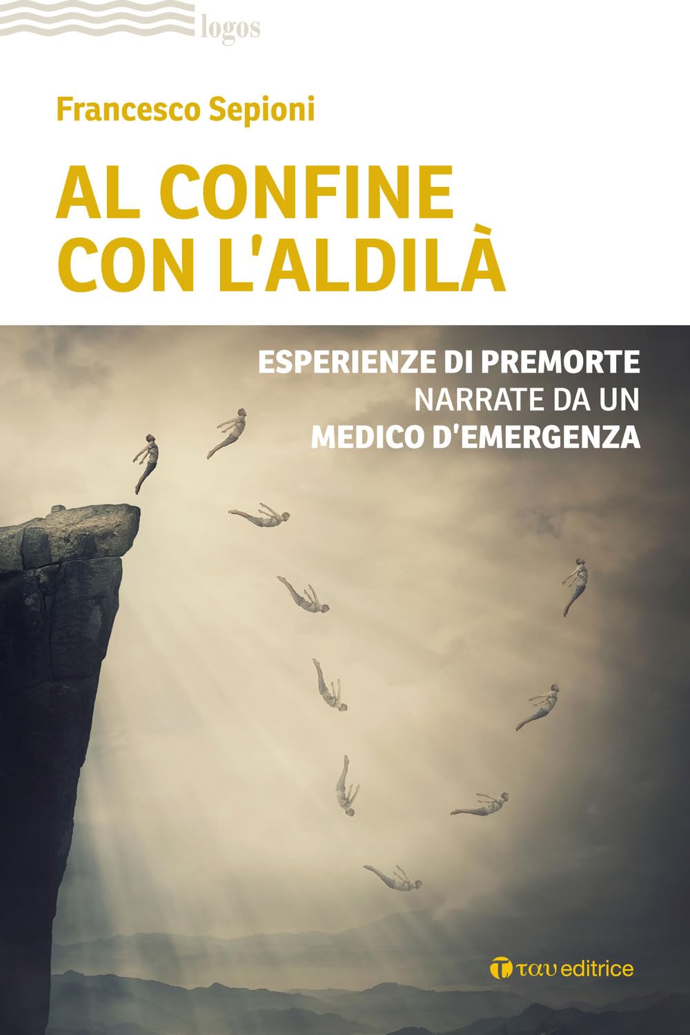 Al confine con l'aldilà. Esperienze di premorte narrate da un medico d'emergenza book