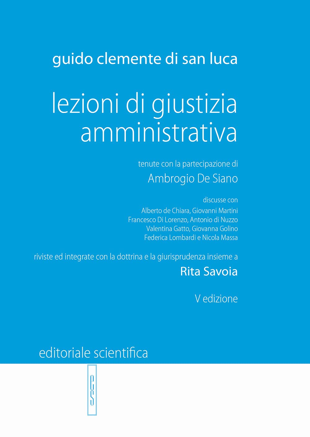 Lezioni di giustizia amministrativa (Manuali per l'Università) Law
