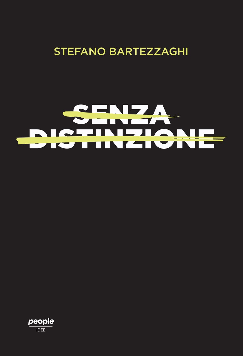 Senza distinzione. Di sesso, di razza, di lingua Books