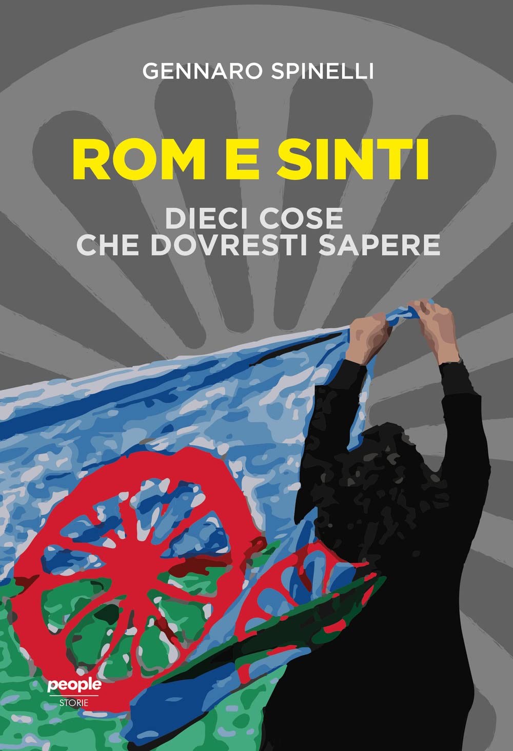 Rom e sinti. Dieci cose che dovresti sapere. Nuova ediz. book