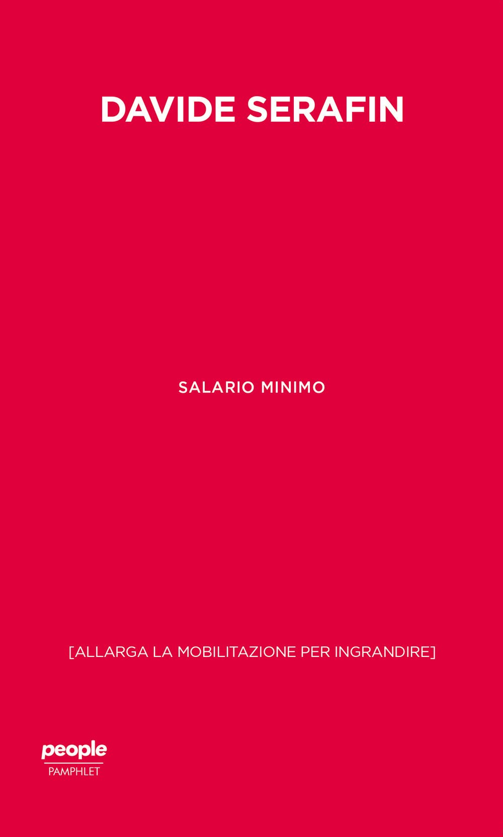 Salario minimo. (Allarga la mobilitazione per ingrandire) (Pamphlet) Books