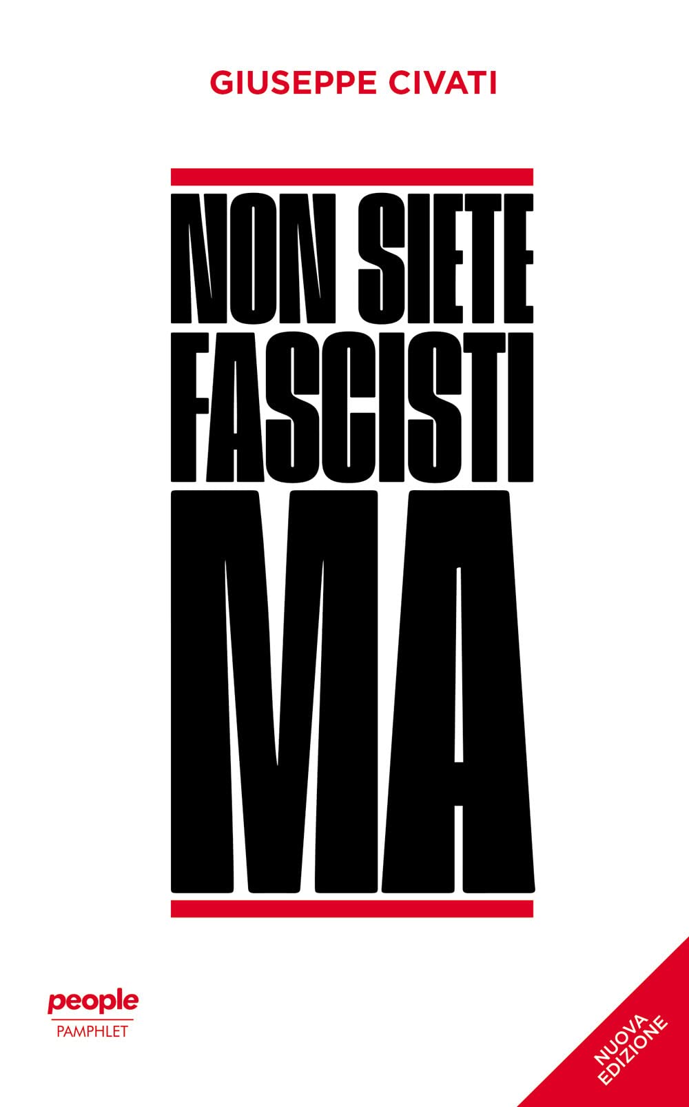 Non siete fascisti ma. Nuova ediz. (Pamphlet) Books