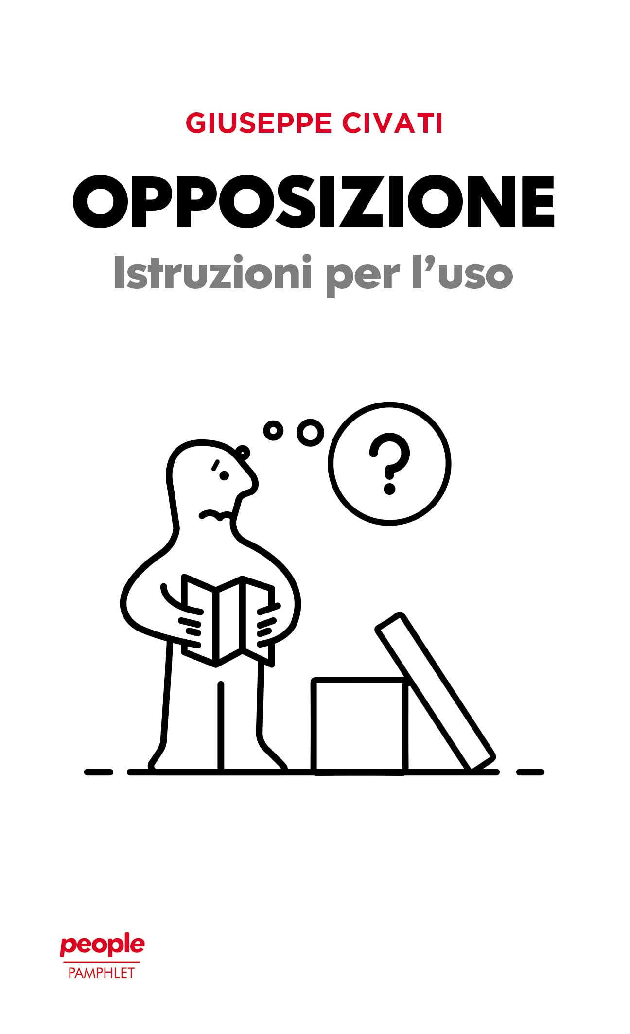 Opposizione. Istruzioni per l'uso book