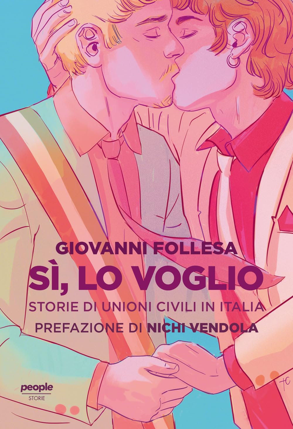 Sì, lo voglio. Storie di unioni civili in Italia book